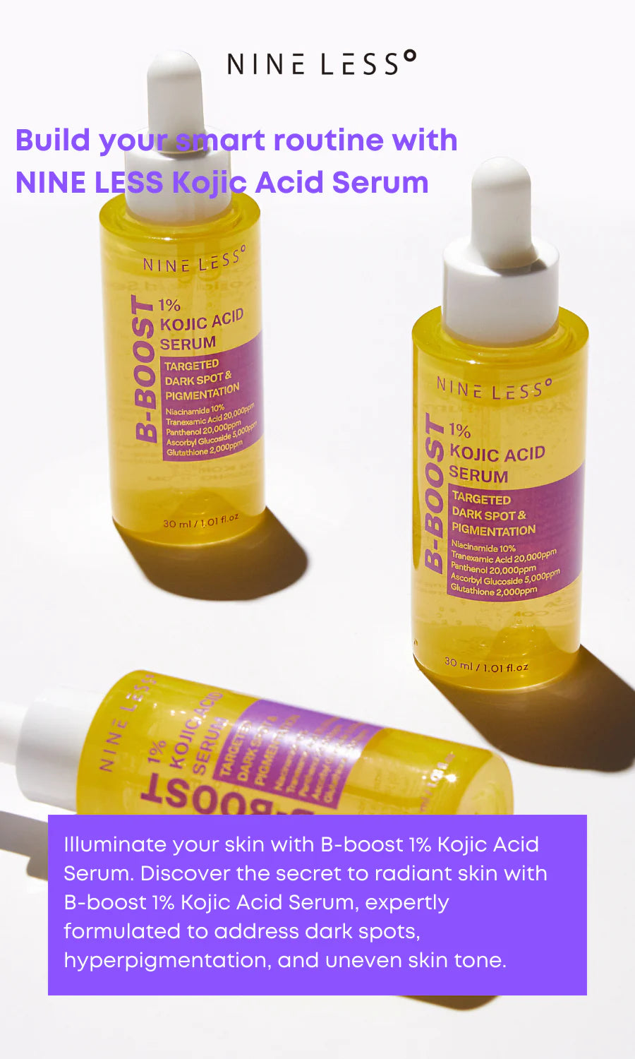 Nineless B-Boost 1% Kojic Acid Serum 30ml