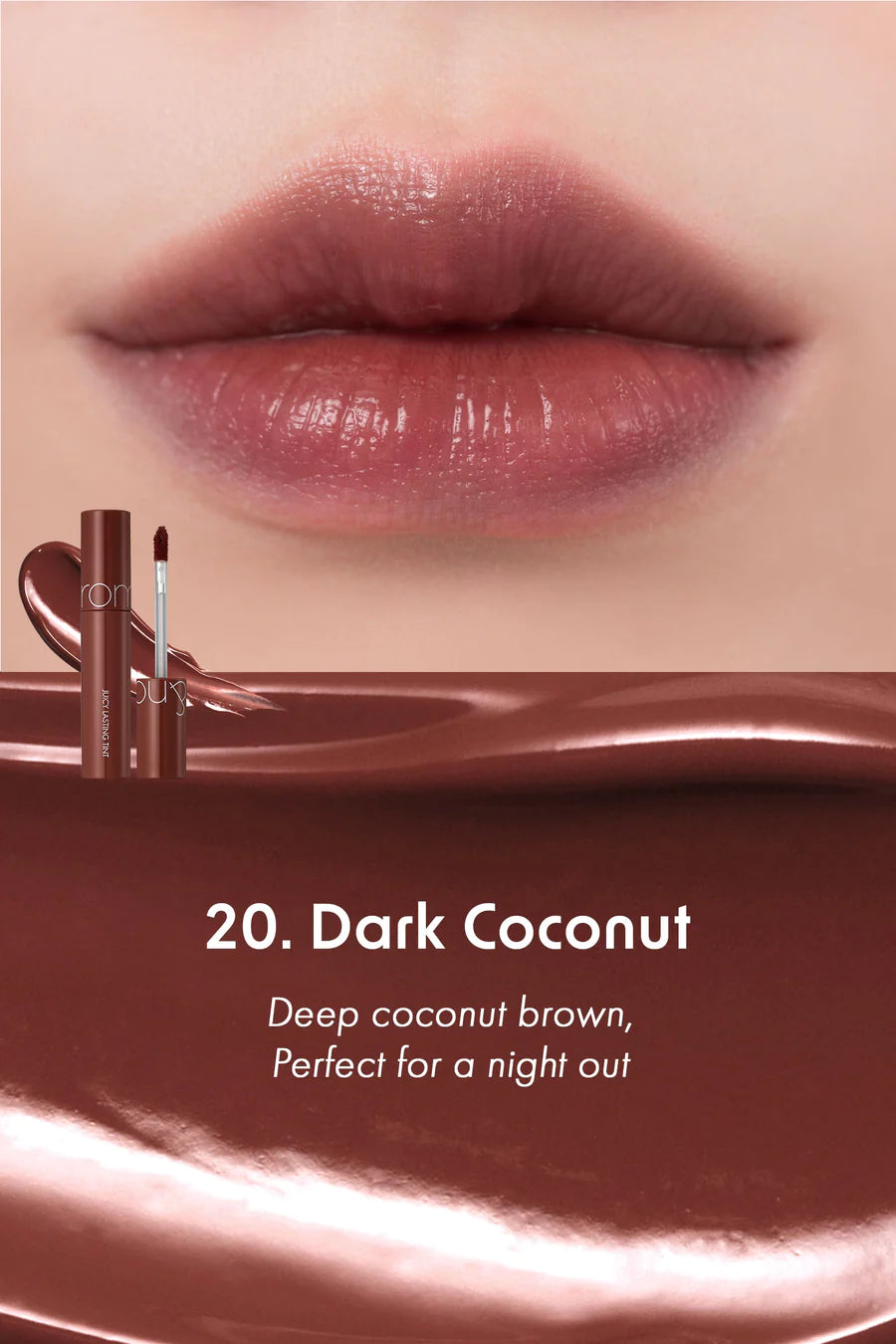 Rom&nd Juicy Lasting Tint 20. Dark Coconut